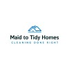 Maid to Tidy Homes