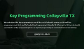 Key Programming Colleyville